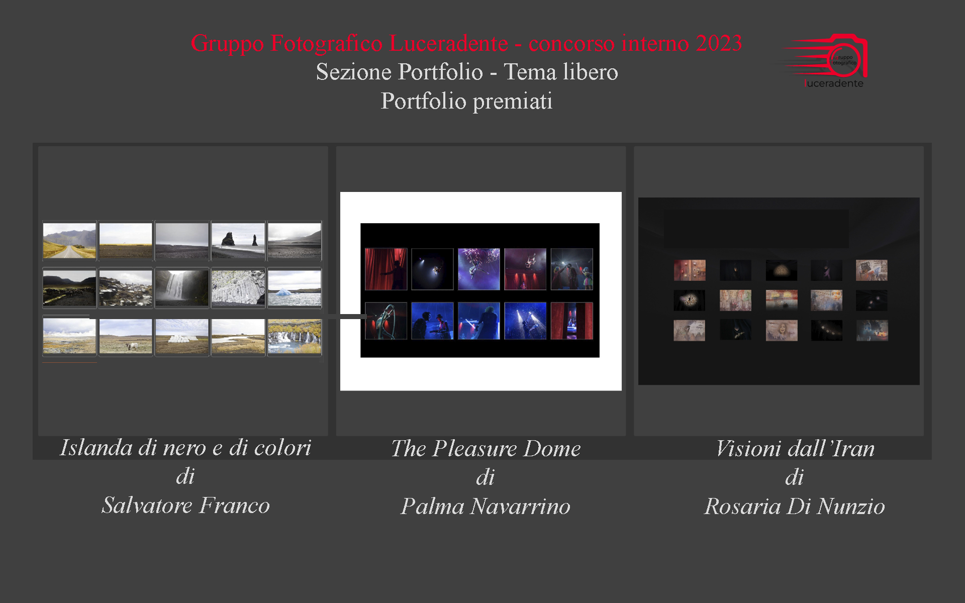 Al momento stai visualizzando Concorso Gruppo Fotografico Luceradente 2023 – sezione portfolio tema libero