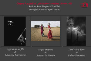 Concorso Gruppo Fotografico Luceradente 2023  – tema  EQUILIBRI